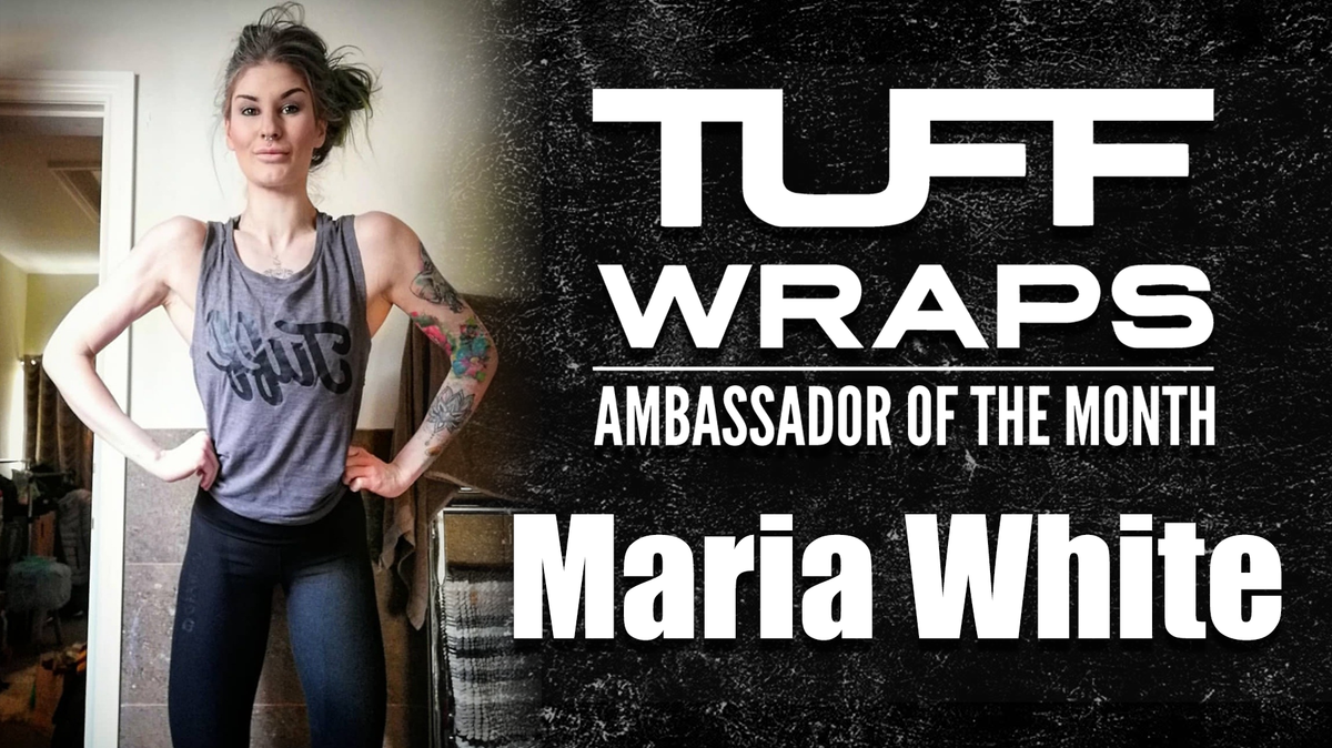 TuffWraps May 2020 Ambassador of the Month - Maria White