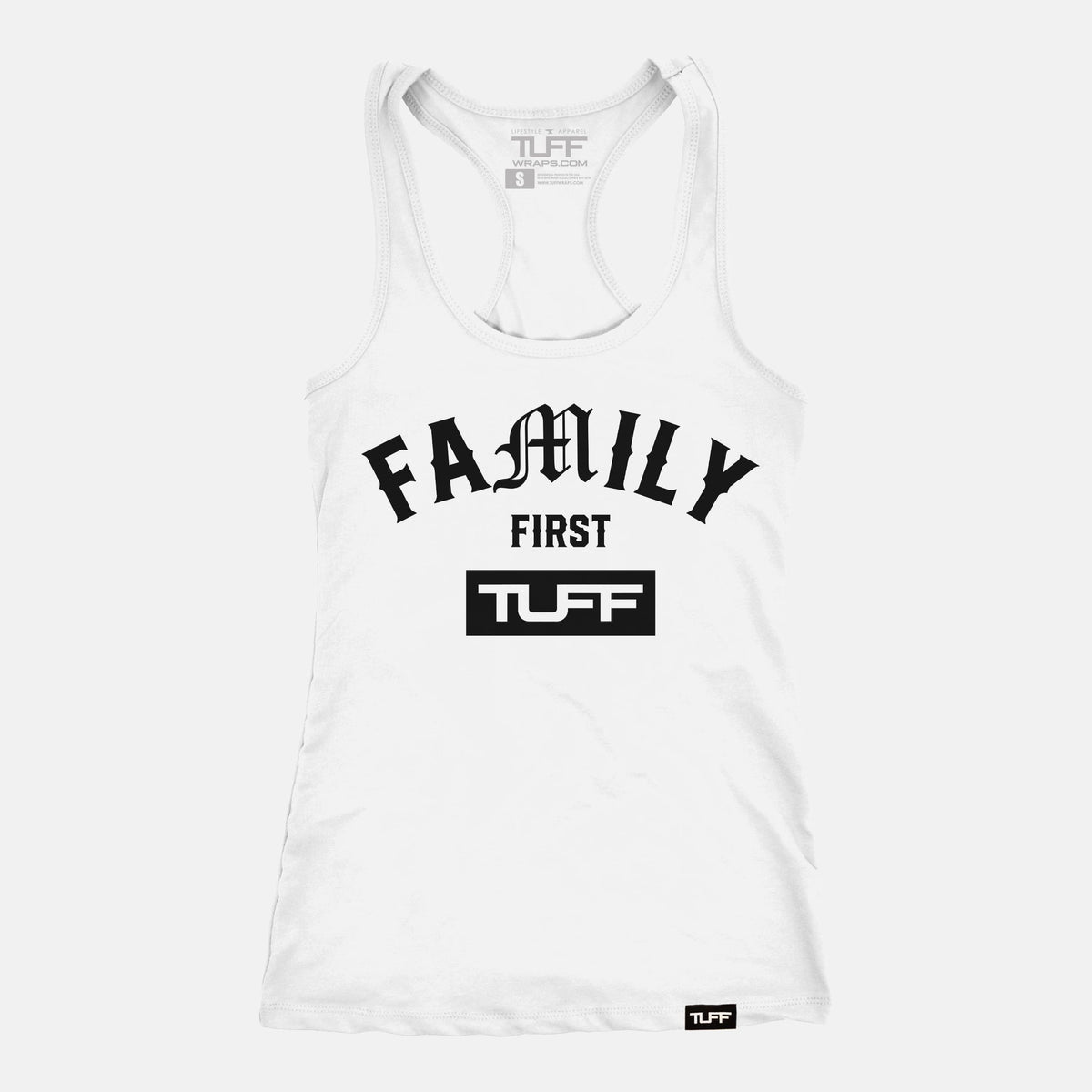 Family First Racerback Tank White / XS TuffWraps.com