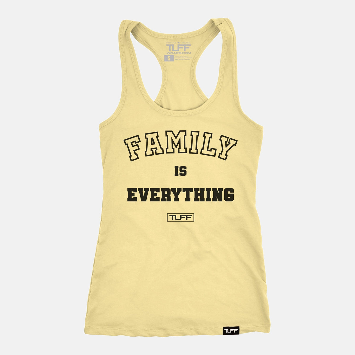 Family Is Everything Racerback Tank Banana Cream / XS TuffWraps.com