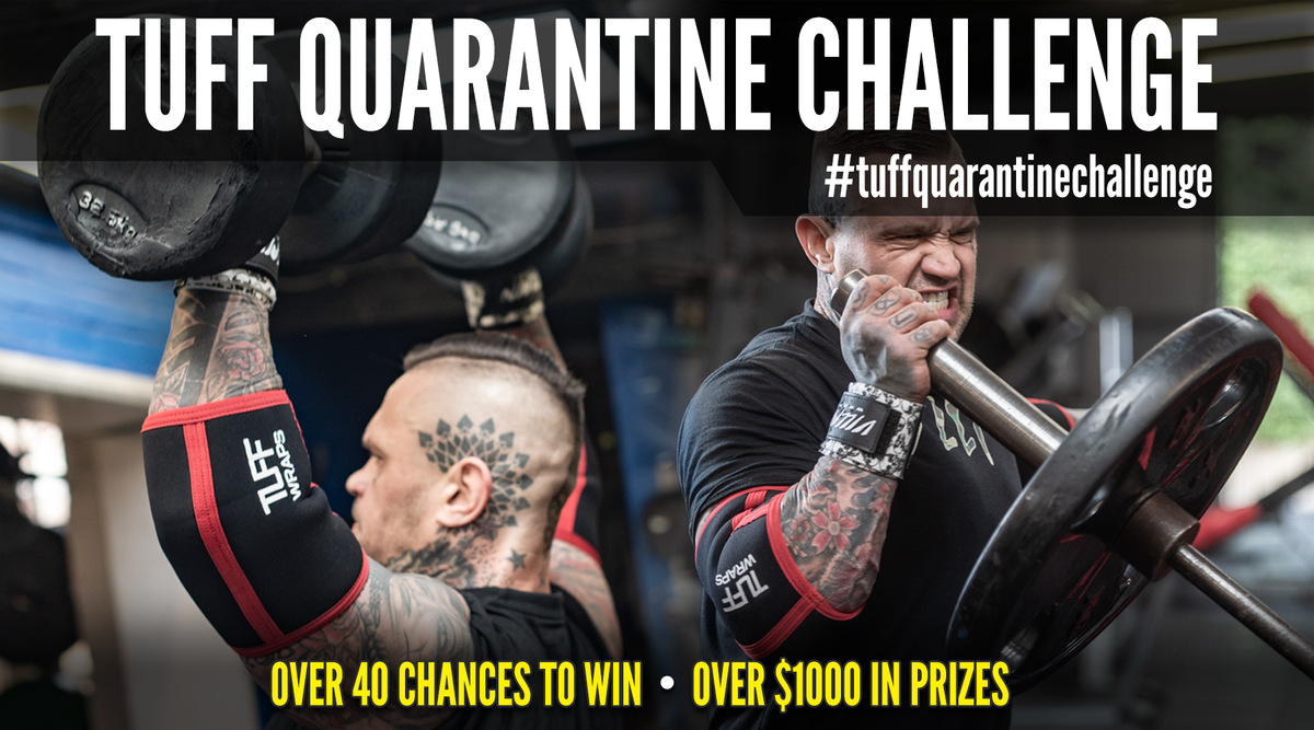 TUFF Quarantine Challenge 1 Week Left!