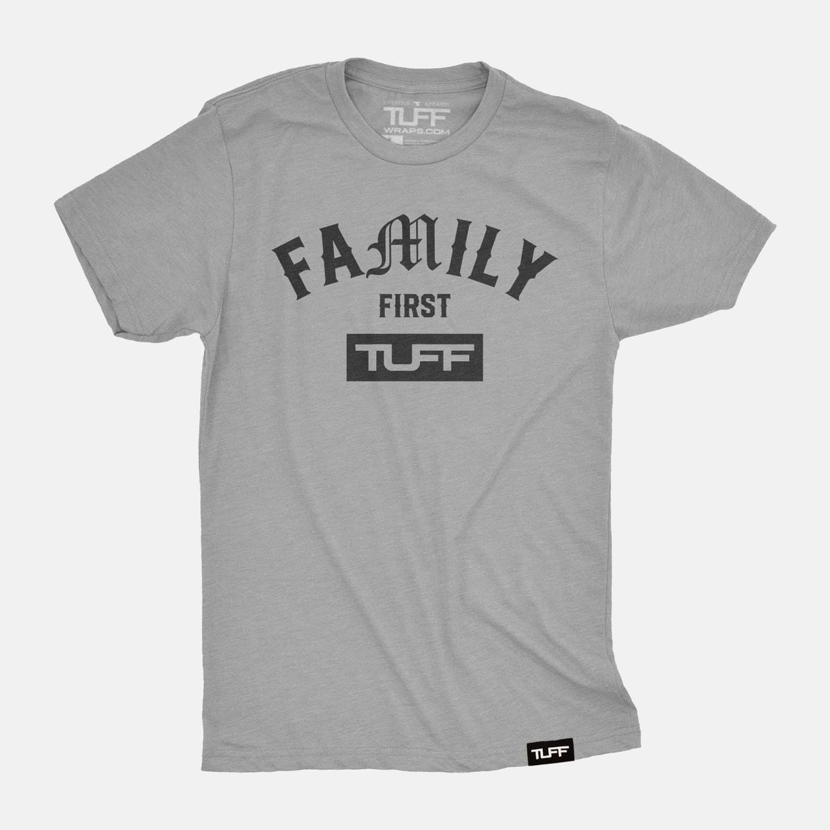 Family First Tee Heather Gray / S TuffWraps.com