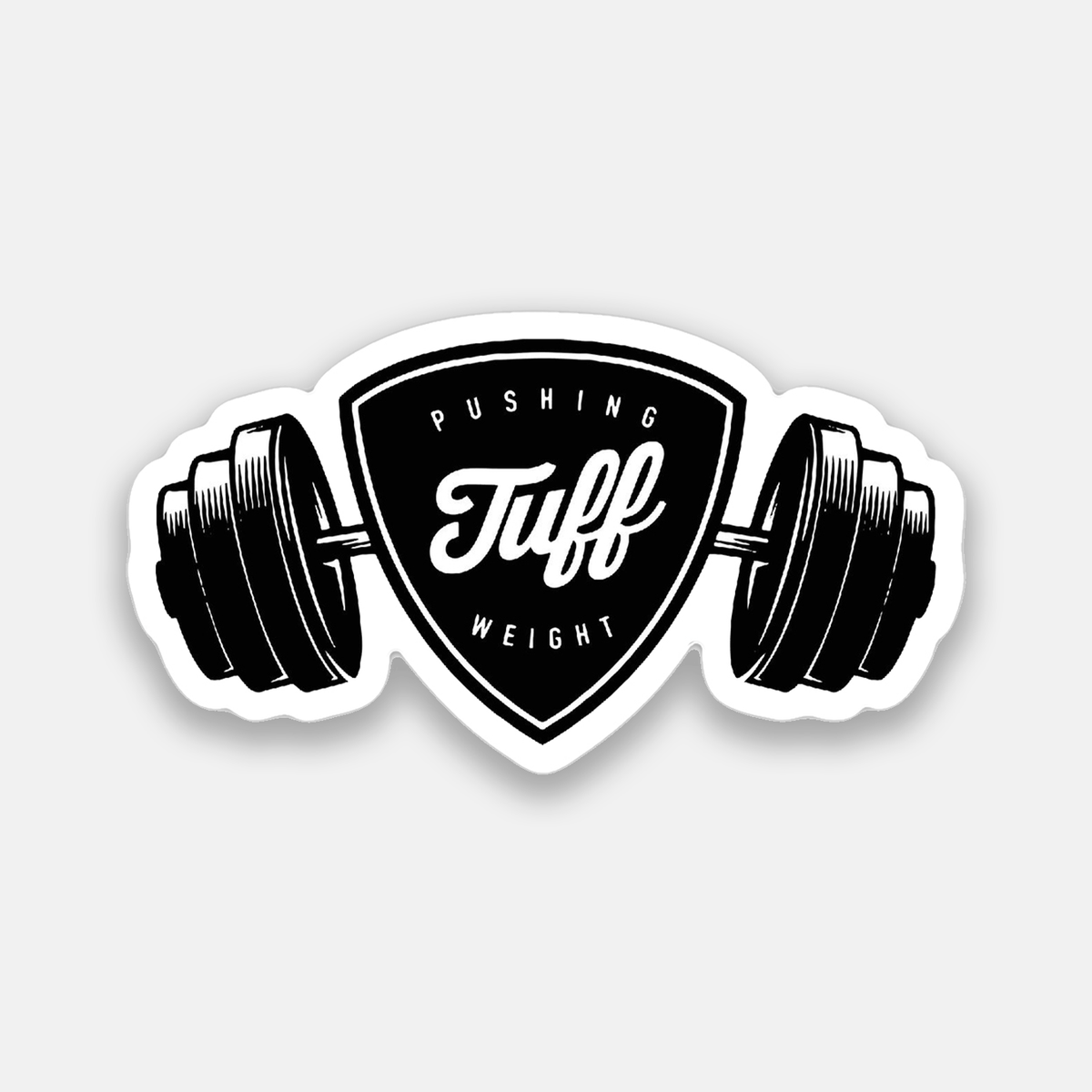 Pushing Weight Sticker TuffWraps.com